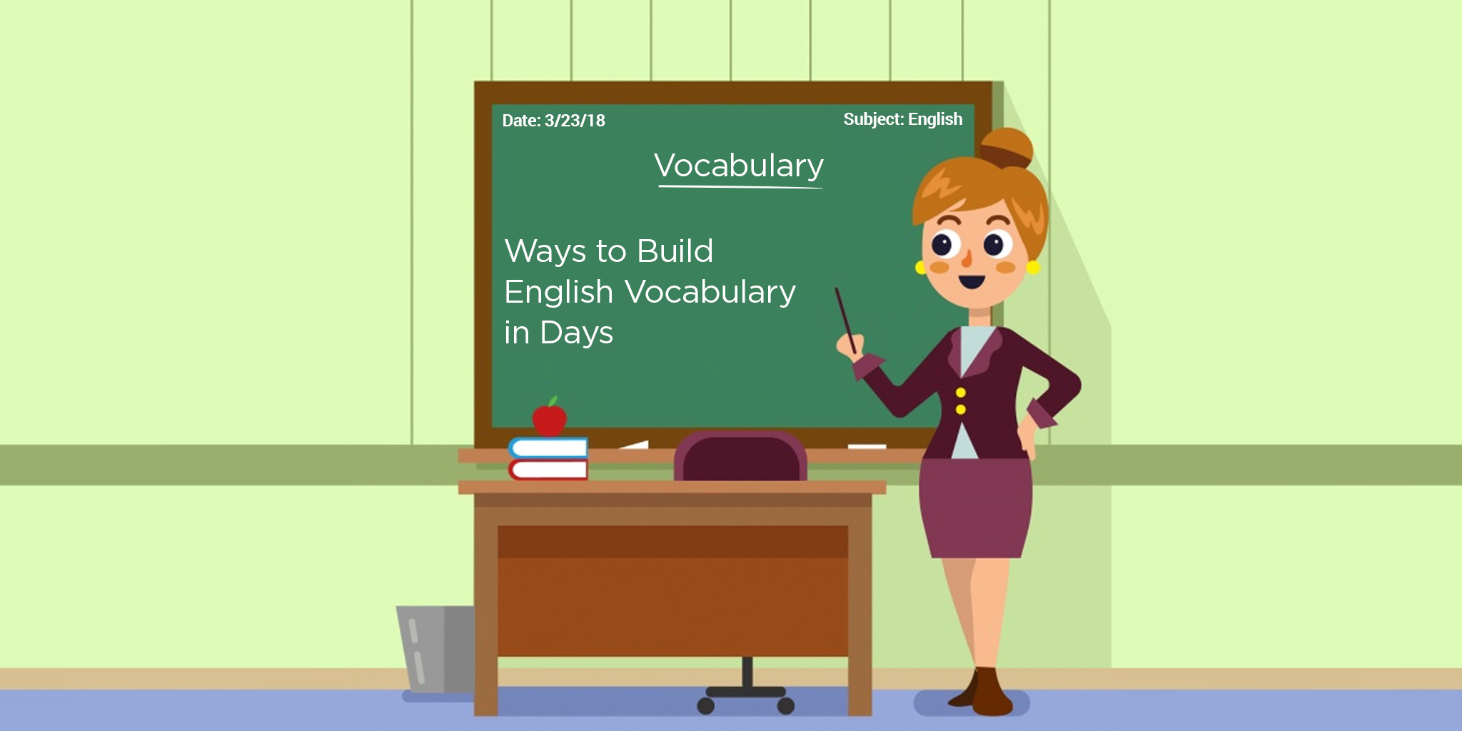 Ways to Build Enviable English Vocabulary in Days