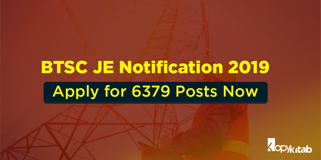 BTSC JE Notification 2023 | Know Eligibility Criteria, Selection Process, And More.
