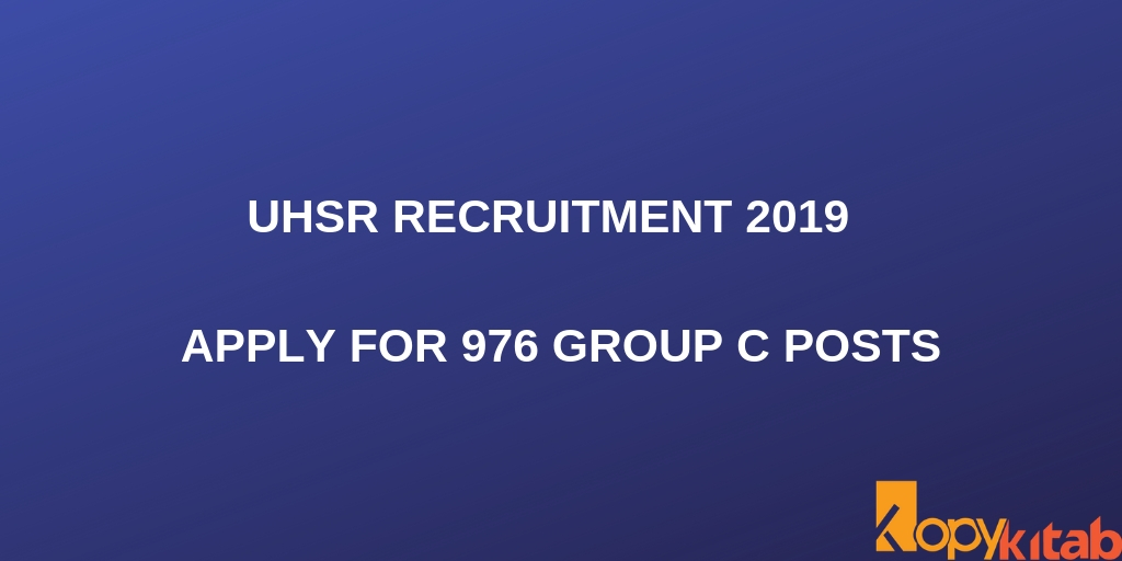 UHSR Recruitment 2021 | Know Selection Process, Eligibility Criteria And More.