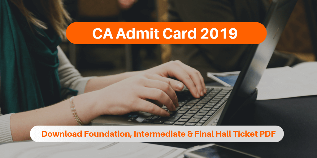 Card ICAI 2019 Admit \u0026 Intermediate Foundation, Final for CA
