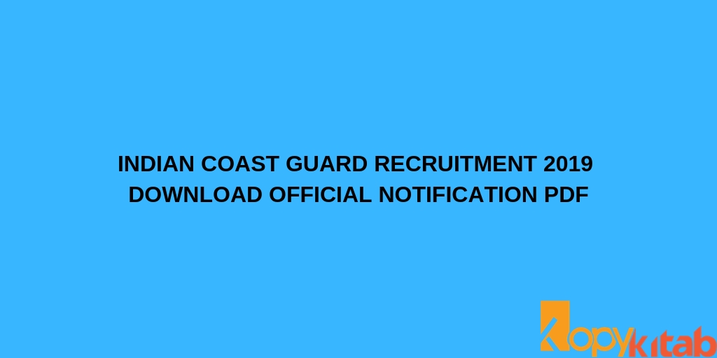 Indian Coast Guard Recruitment