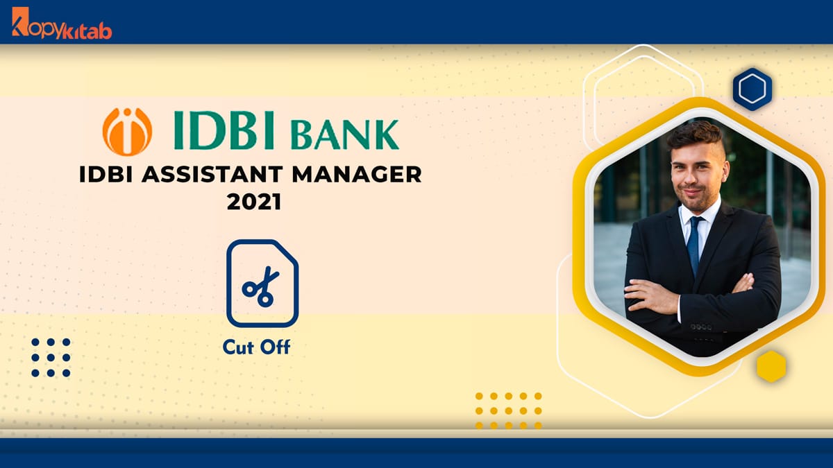 IDBI Assistant Manager Cut Off 2021
