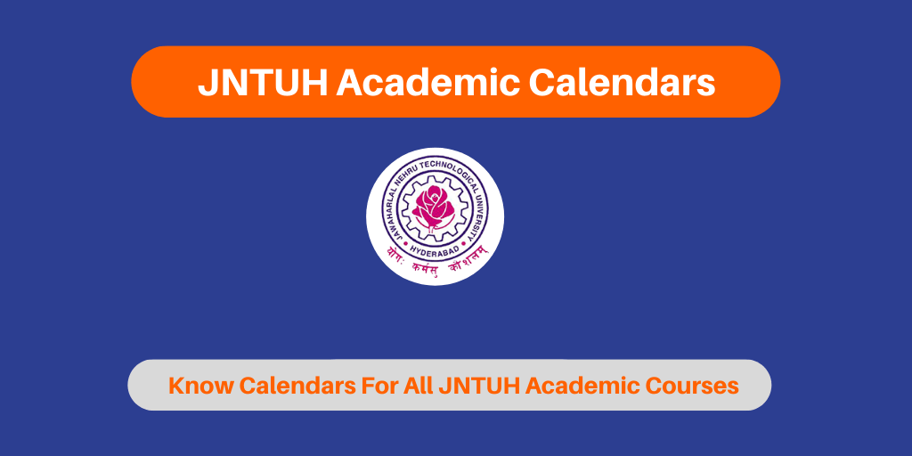 JNTUH Academic Calendars 2020 For All Academic Courses