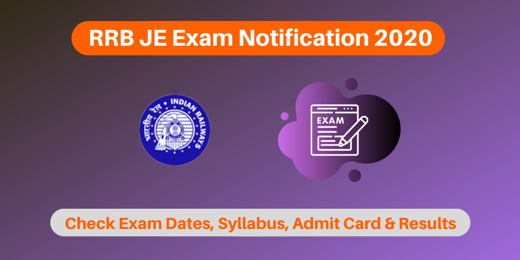 RRB JE Exam Notification 2020