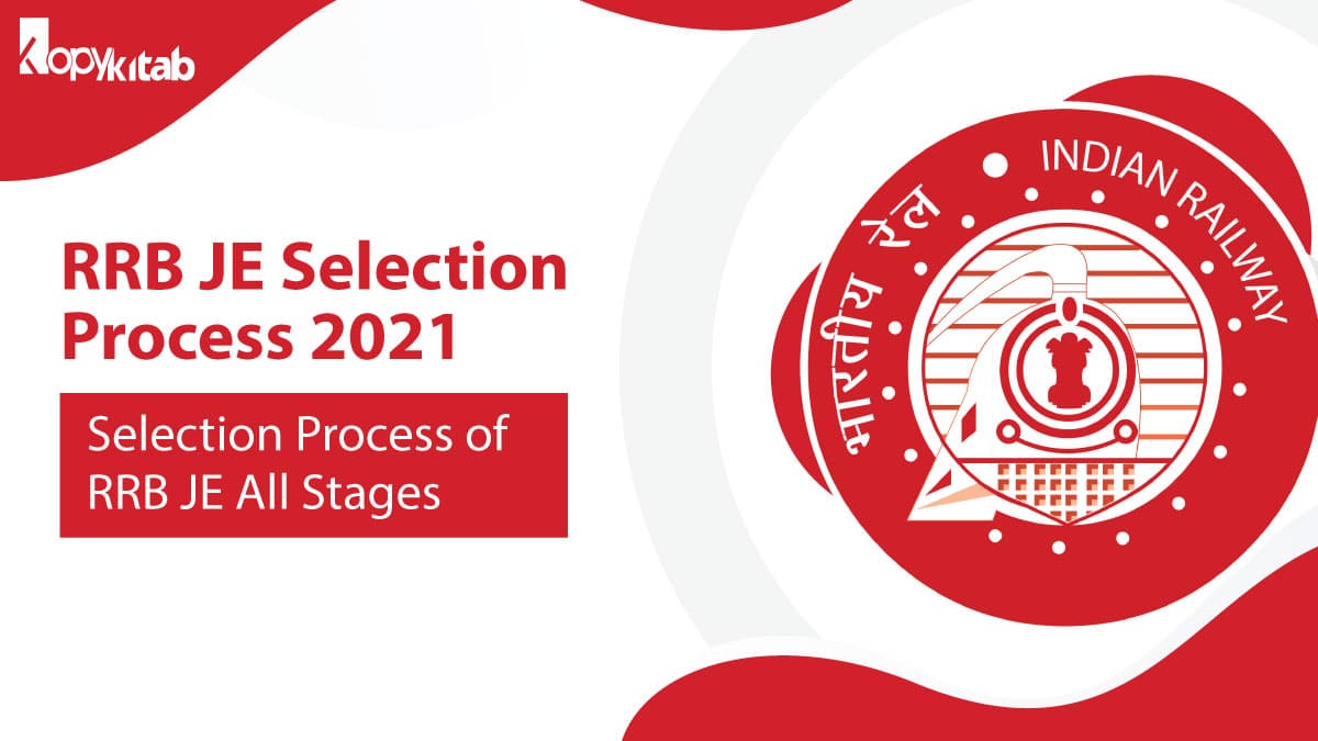 RRB JE Selection Process