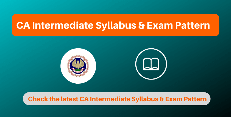  ca intermediate syllabus and exam pattern 2020 paper wise weightage