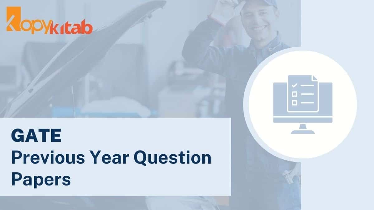 GATE Mechanical Engineering Previous Year Question Papers