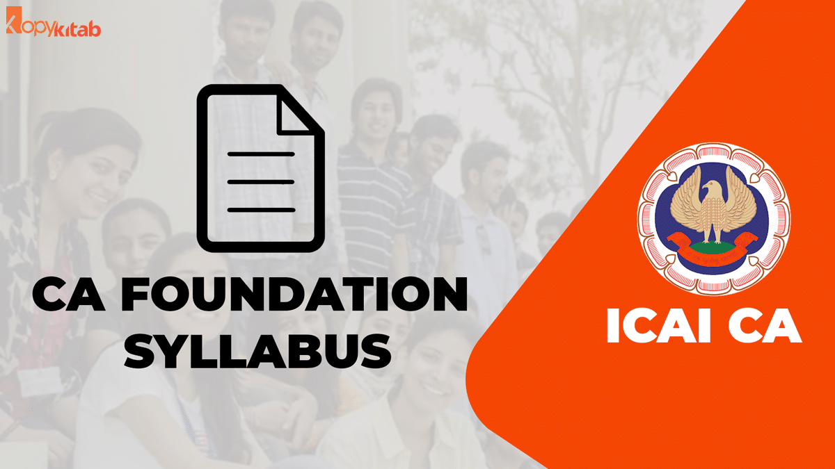 CA Foundation Syllabus and Exam Pattern