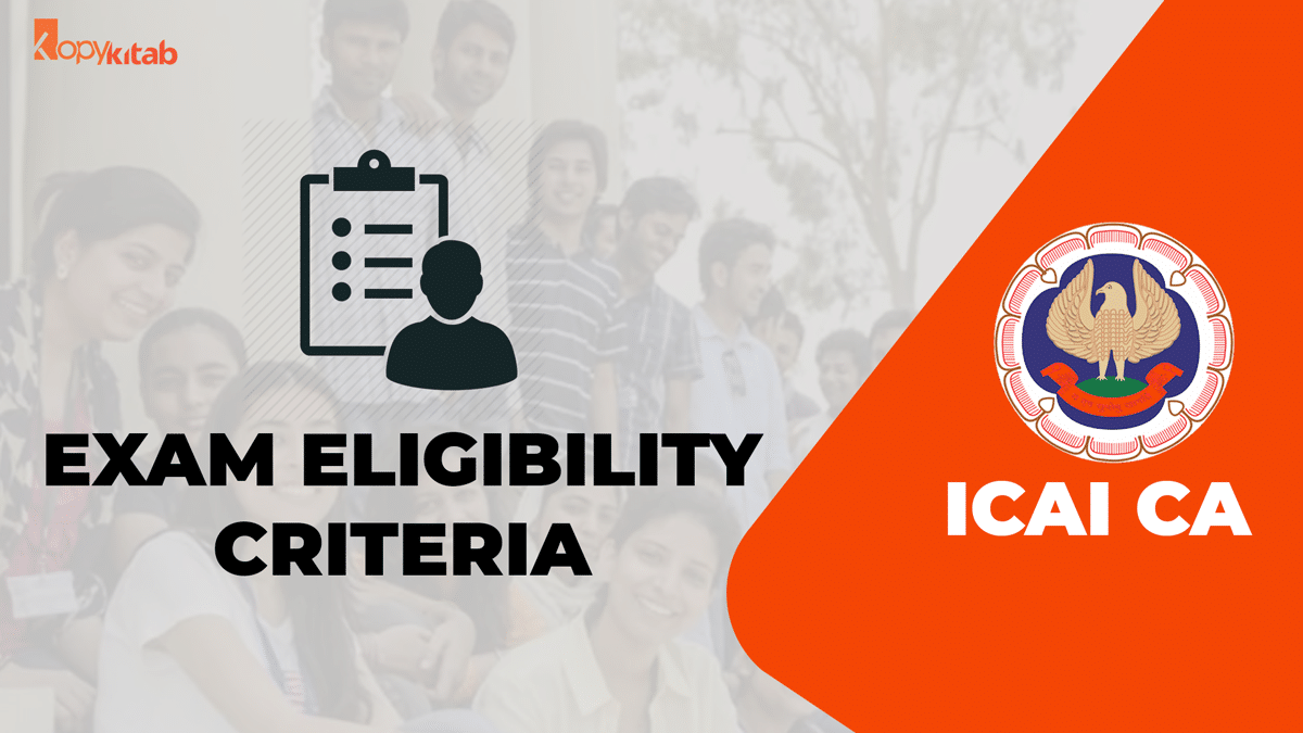 CA Exam Eligibility Criteria