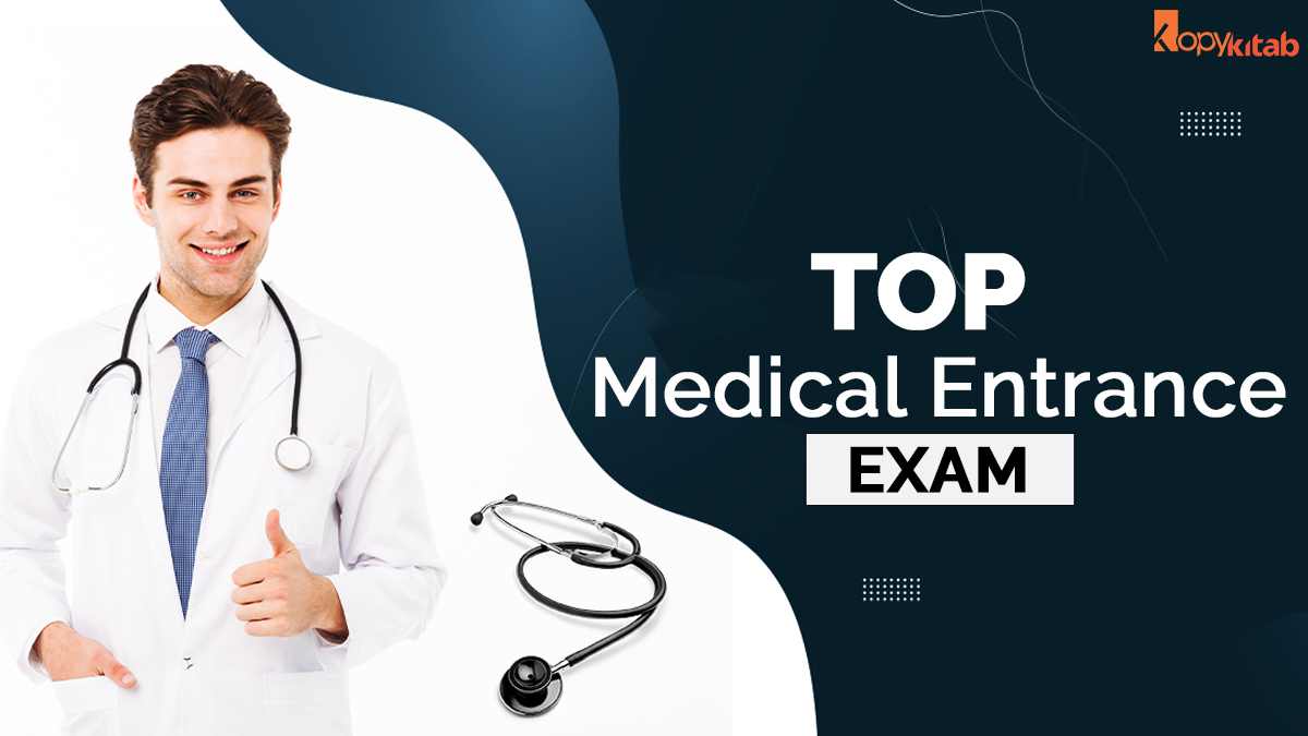 Top Medical Entrance Exams in India 2023