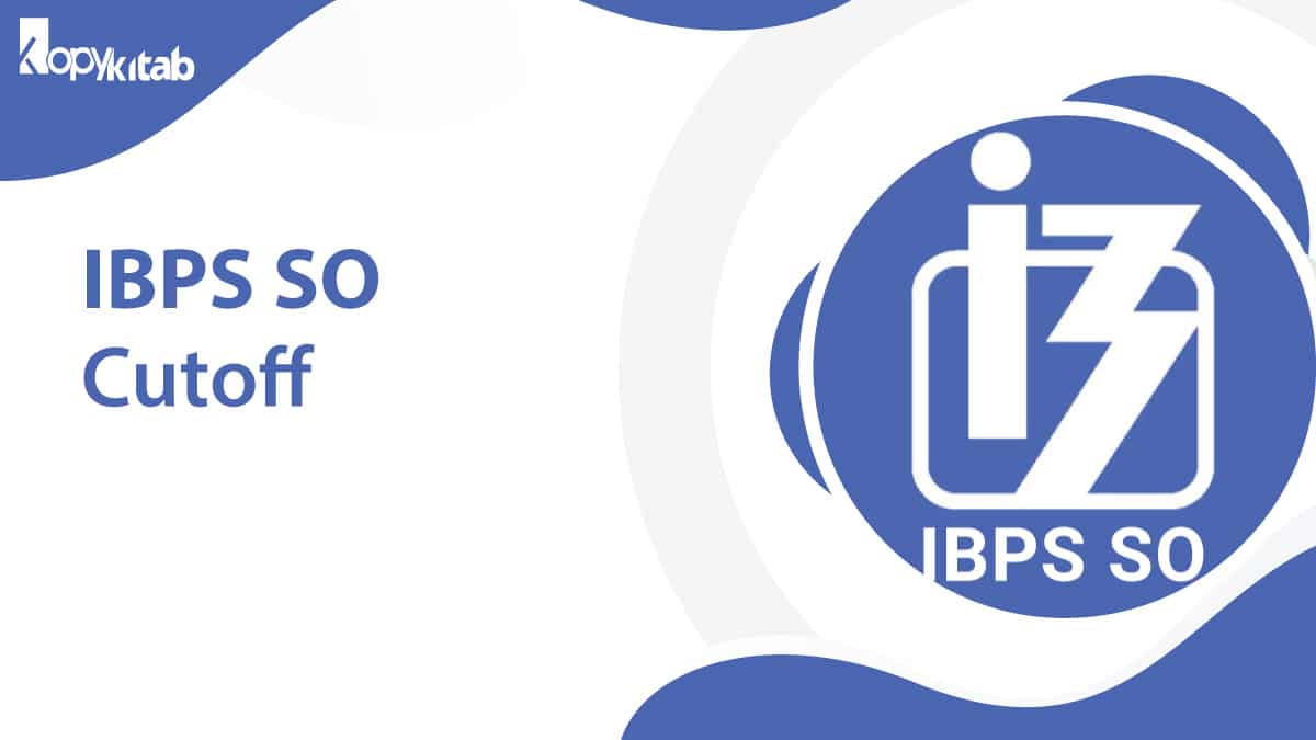 IBPS SO Cut OFF