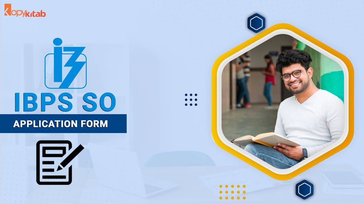 IBPS SO Application Form