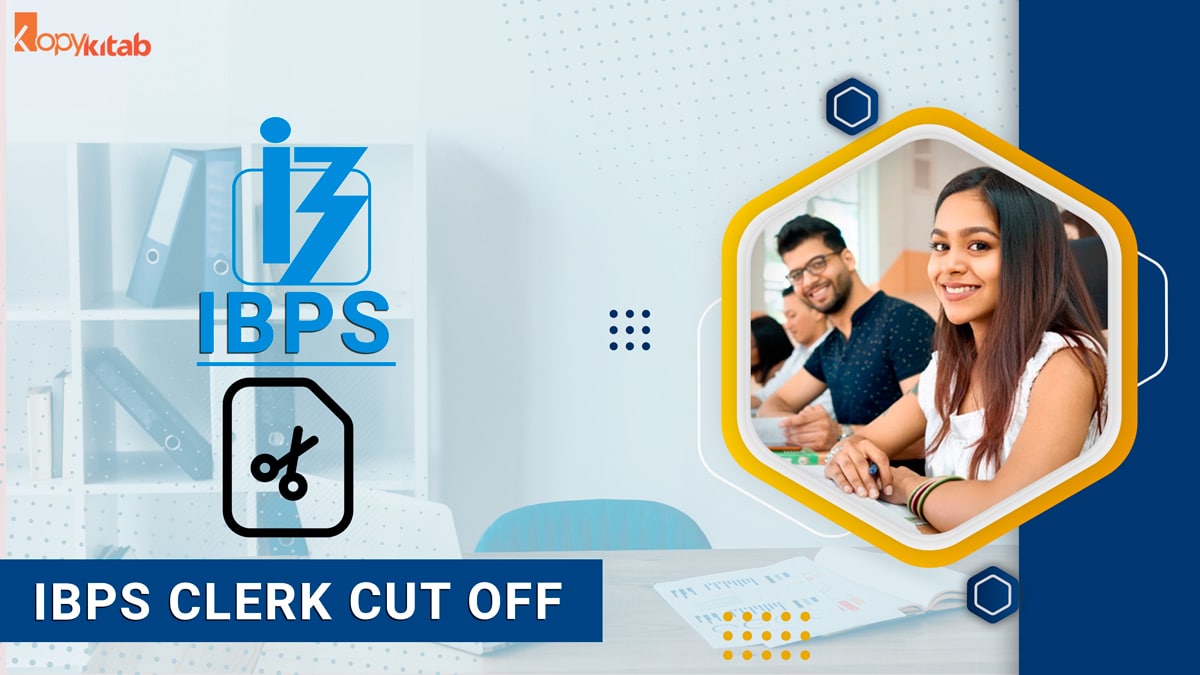 IBPS Clerk Cut Off