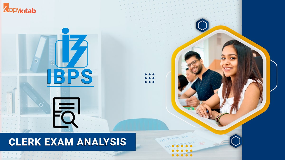 IBPS Clerk Exam Analysis