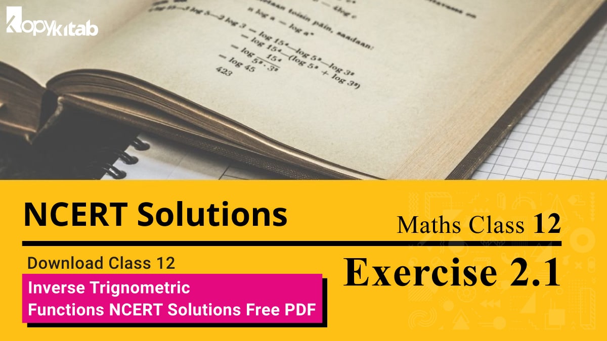 NCERT Solutions Class 12 Maths Chapter 2 Exercise 2.1