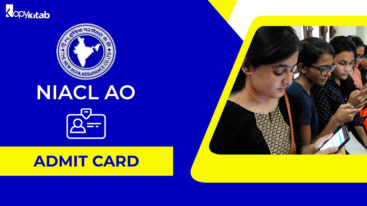 NIACL AO Admit Card 2021 Out, Prelims Call Letter Link