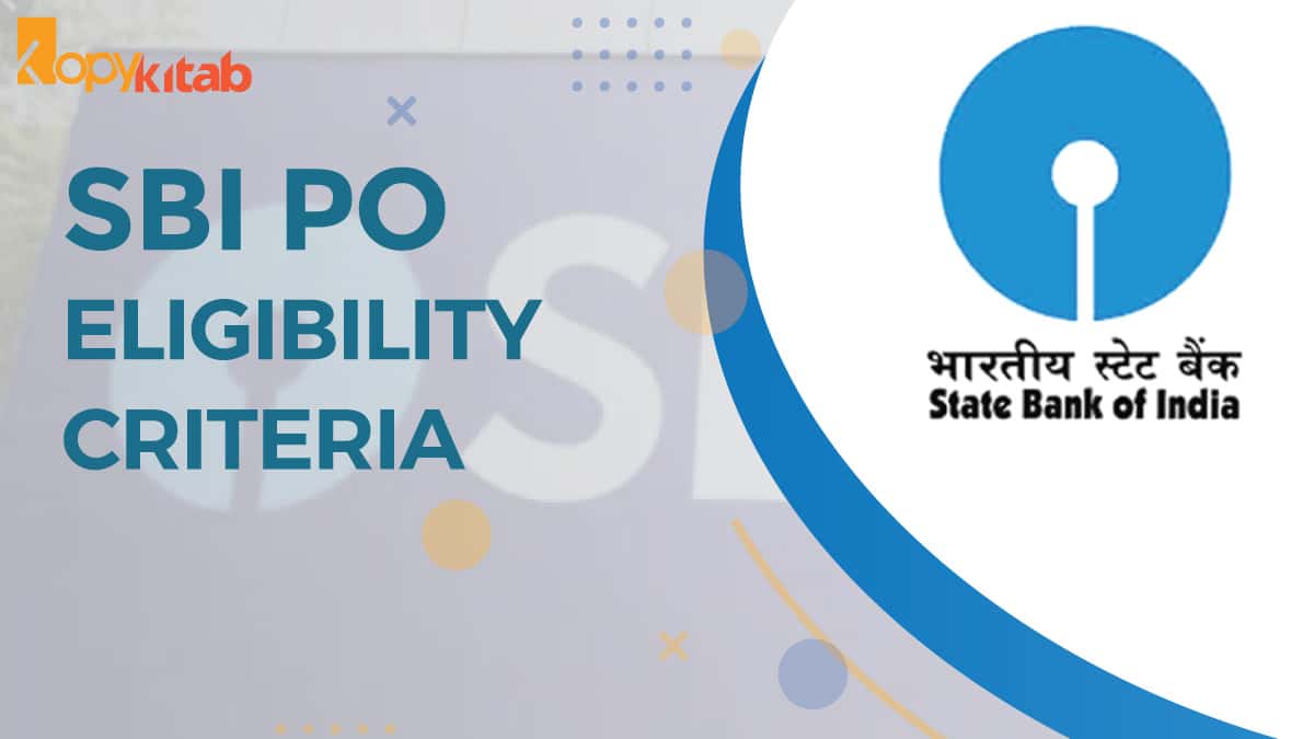 SBI PO Eligibility Criteria