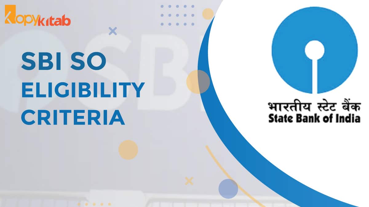 SBI SO Eligibility Criteria