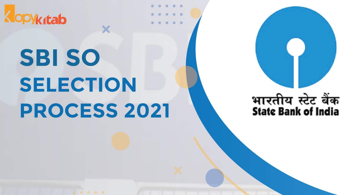 SBI SO Selection Process