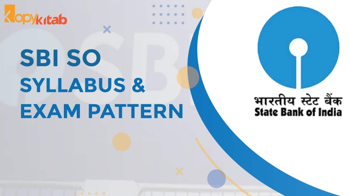 SBI SO Syllabus and Exam Pattern