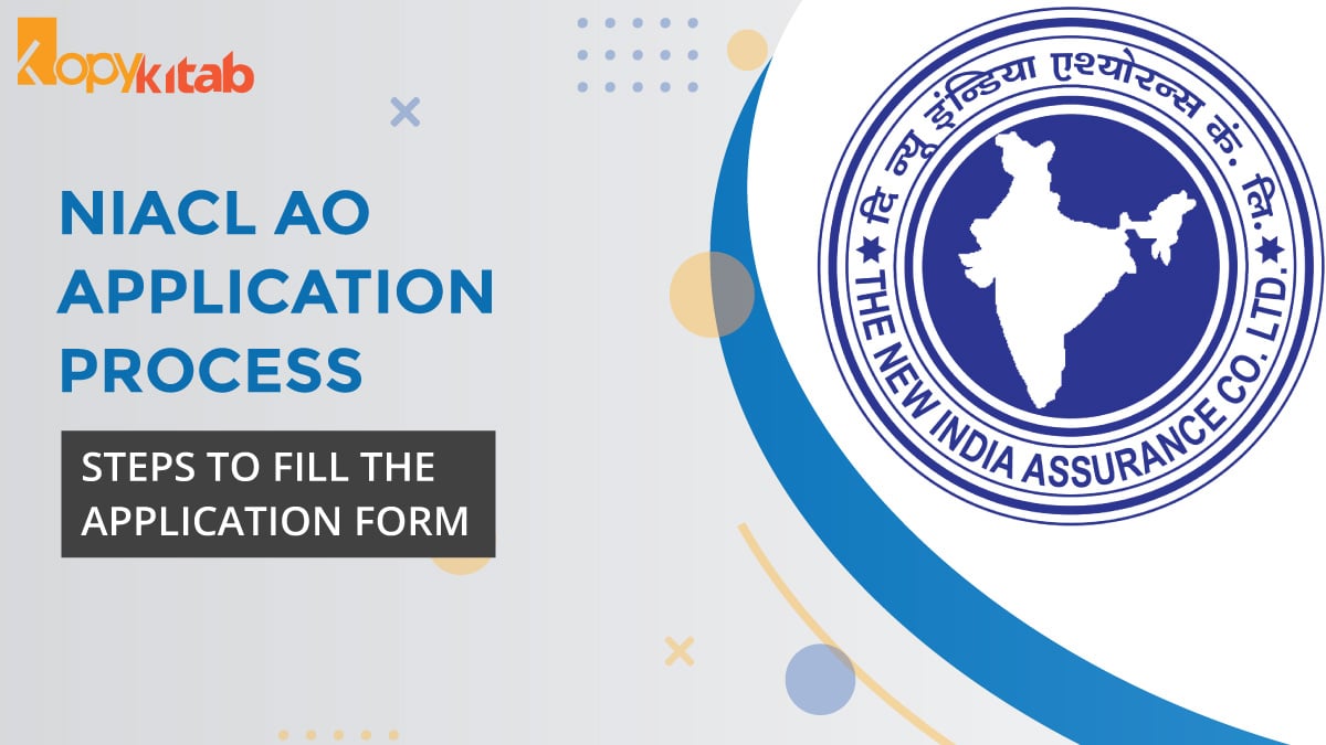 NIACL AO Application Process 2021 | Steps to fill the Application form