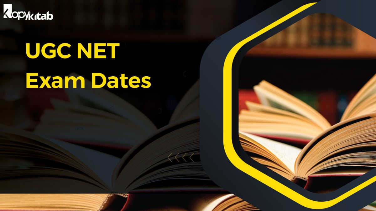 UGC NET Exam Dates