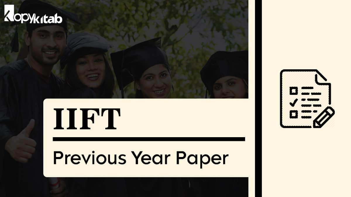IIFT Previous Year Paper 2021-22: Download Free PDF