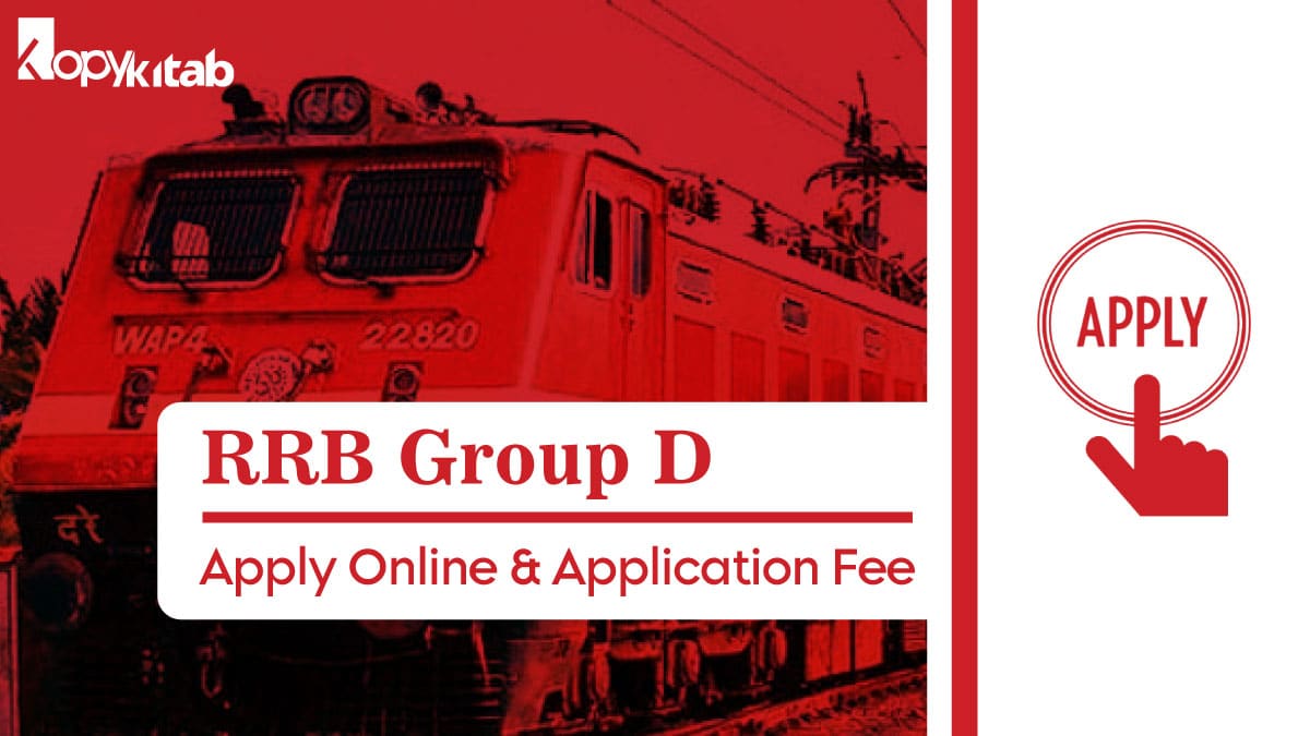 RRB Group D Apply Online & Application Fee 2021