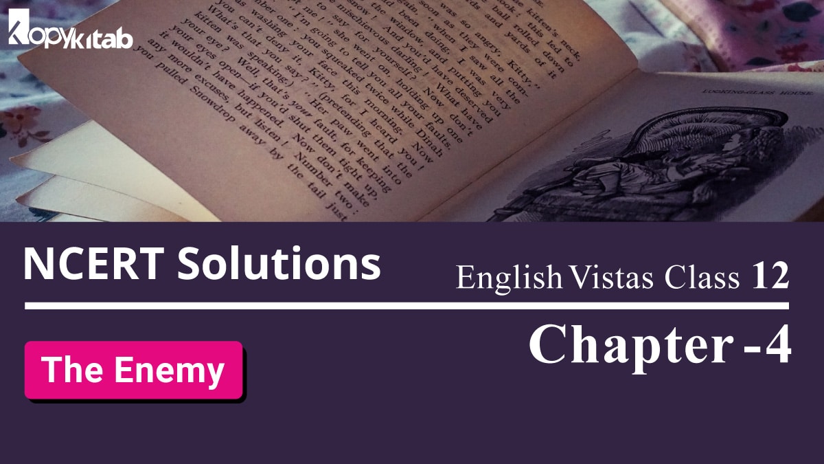 NCERT Solutions for Class 12 English Vistas Chapter 4
