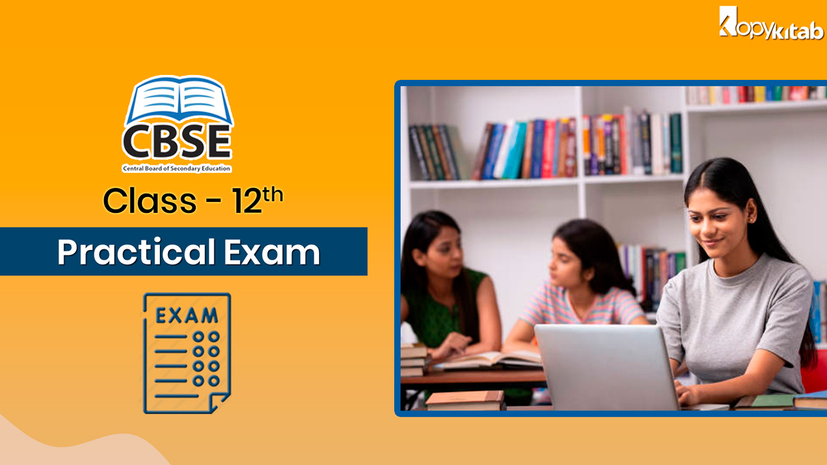CBSE Class 12 Practical Exam
