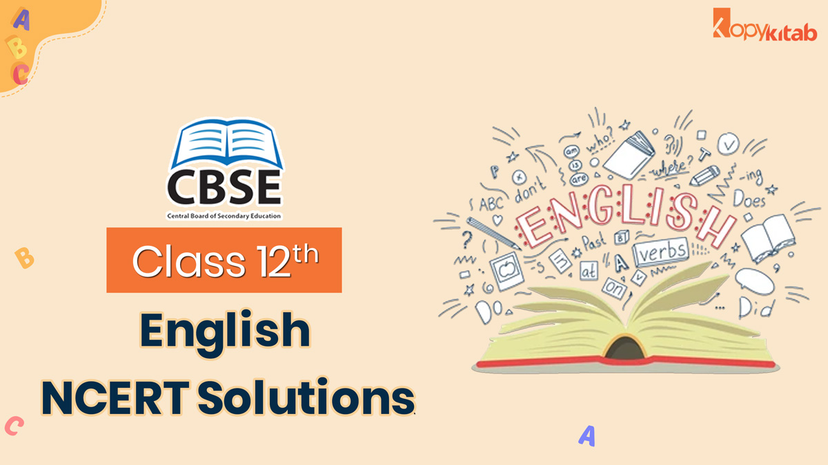 NCERT Solutions for Class 12 English
