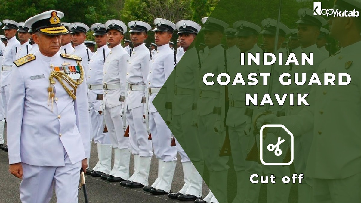 Indian Coast Guard Navik Cut Off 2021