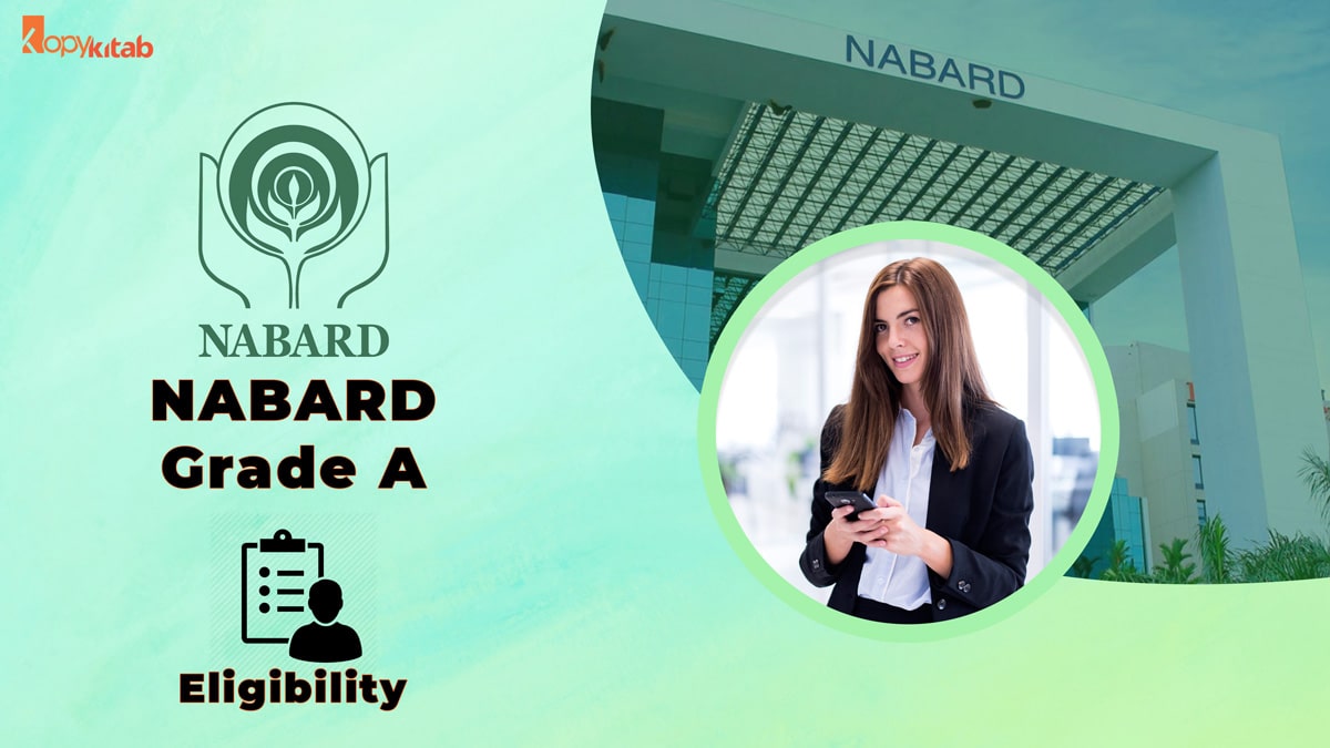 NABARD Grade A Eligibility 2021