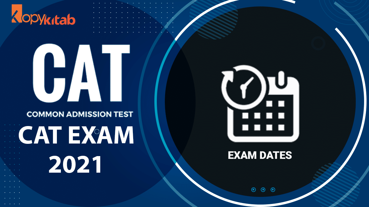 CAT Exam Dates