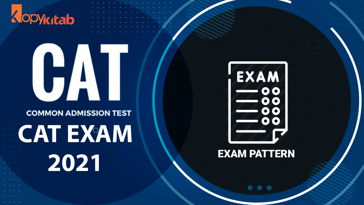 CAT Exam Pattern