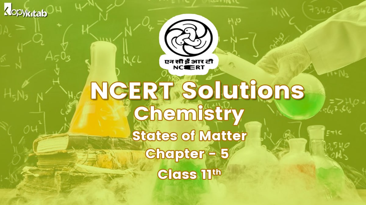 NCERT Solutions For Class 11 Chemistry Chapter 5