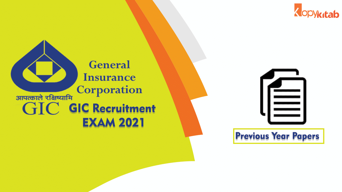 GIC Previous Year Papers