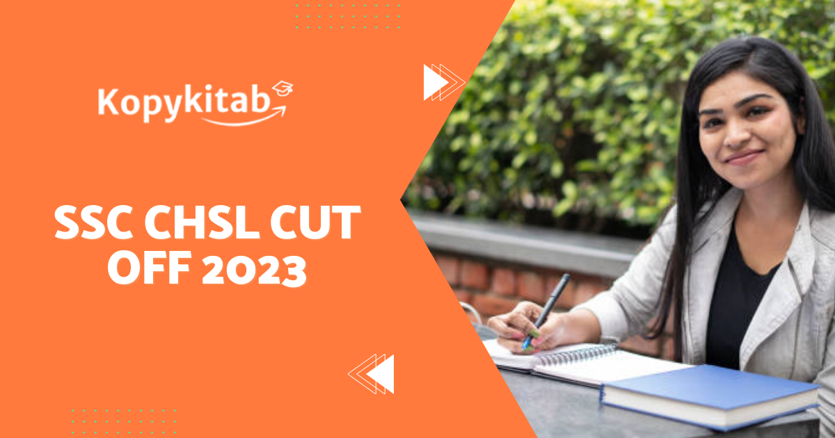 SSC CHSL Cut Off 2023