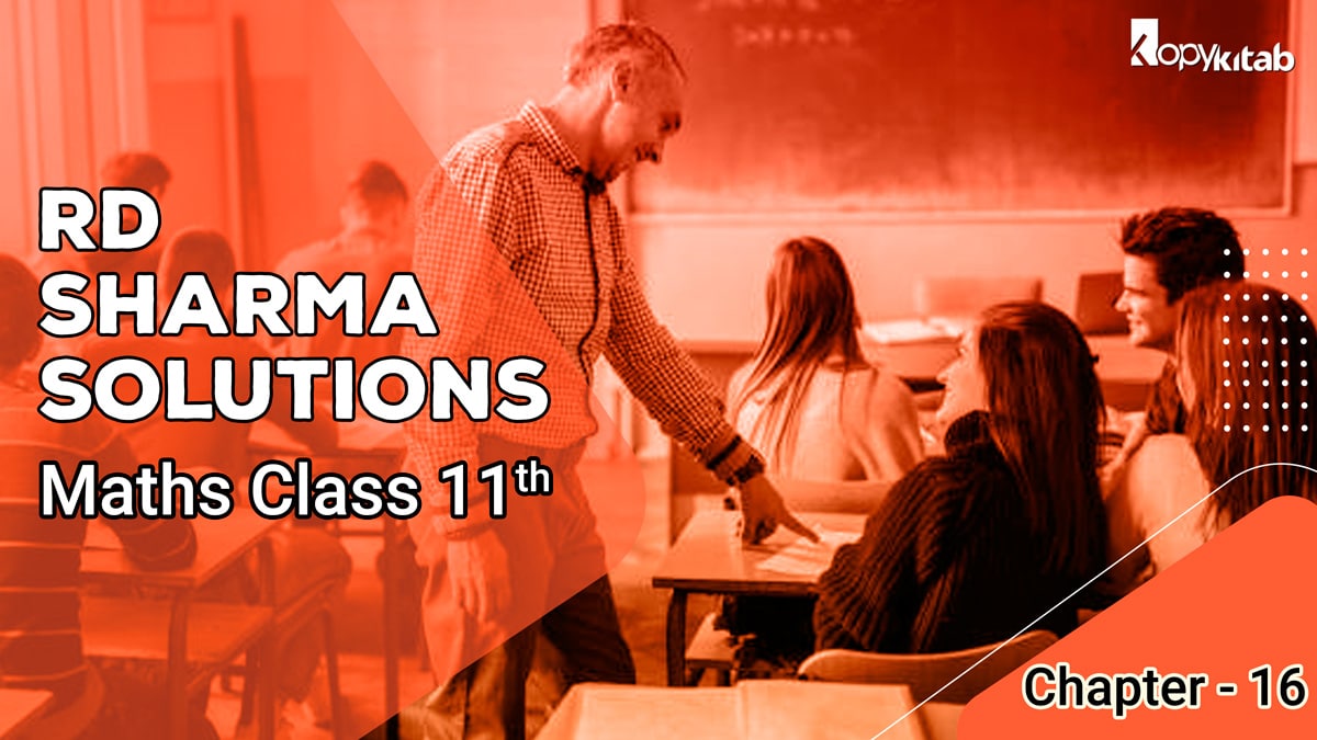RD Sharma Solutions Class 11 Maths Chapter 16 – Permutations (Updated For 2024)