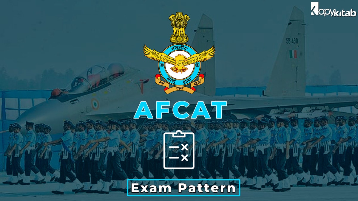 AFCAT Exam Pattern