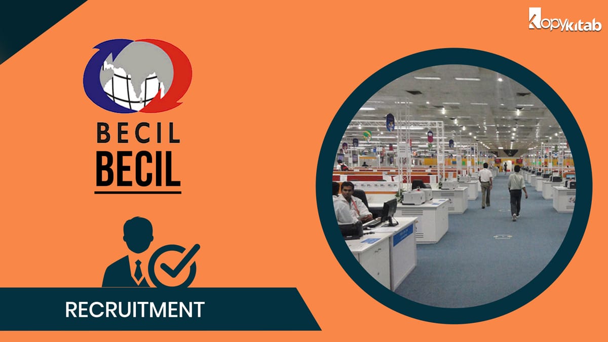 BECIL Recruitment 2021 Check Exclusive Details