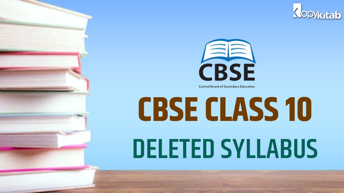Deleted CBSE Class 10 Syllabus For All Subjects 2020 21 Download Free 