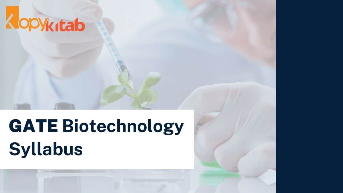 GATE Biotechnology Syllabus
