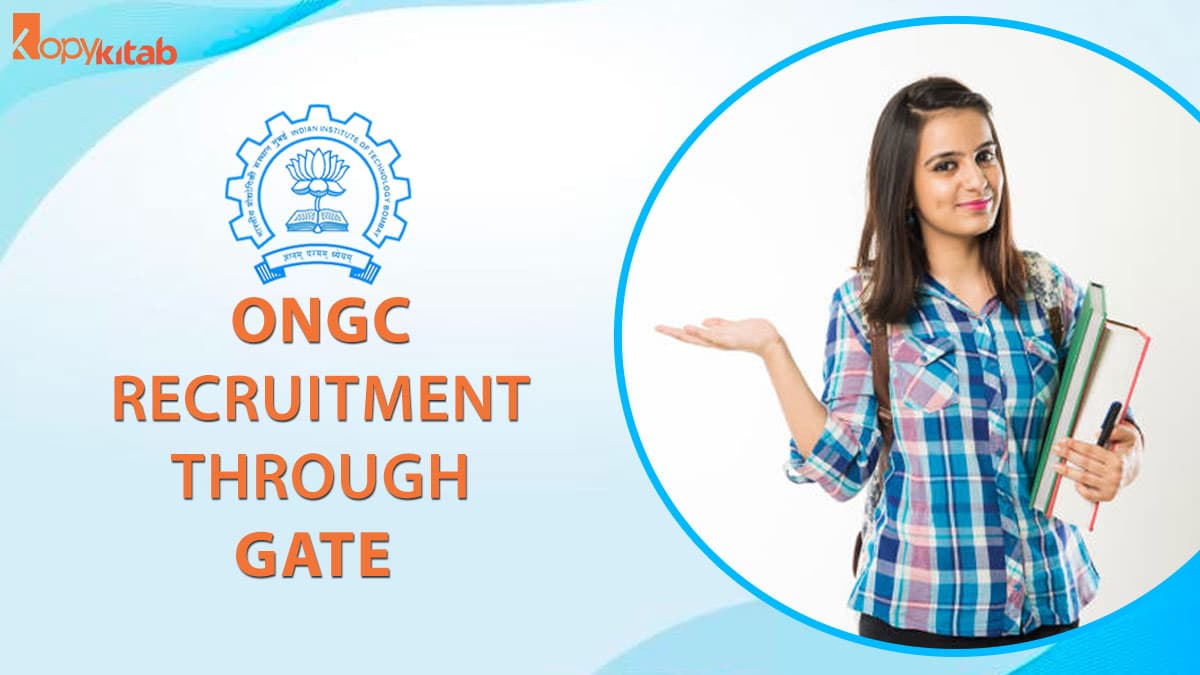ONGC Recruitment through GATE Score 2022 | Know Important Dates, Eligibility Criteria And More.