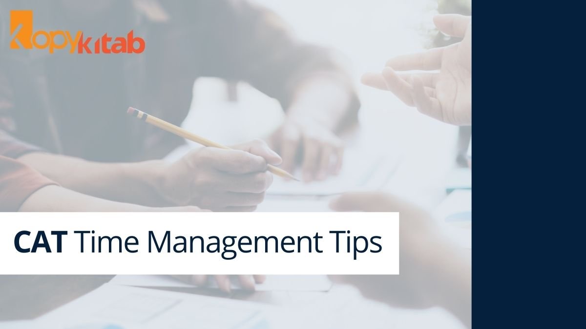 CAT Time Management Tips