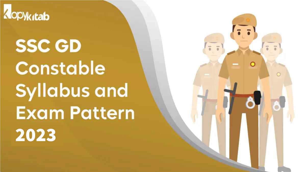 SSC GD Constable Syllabus and Exam Pattern 2023