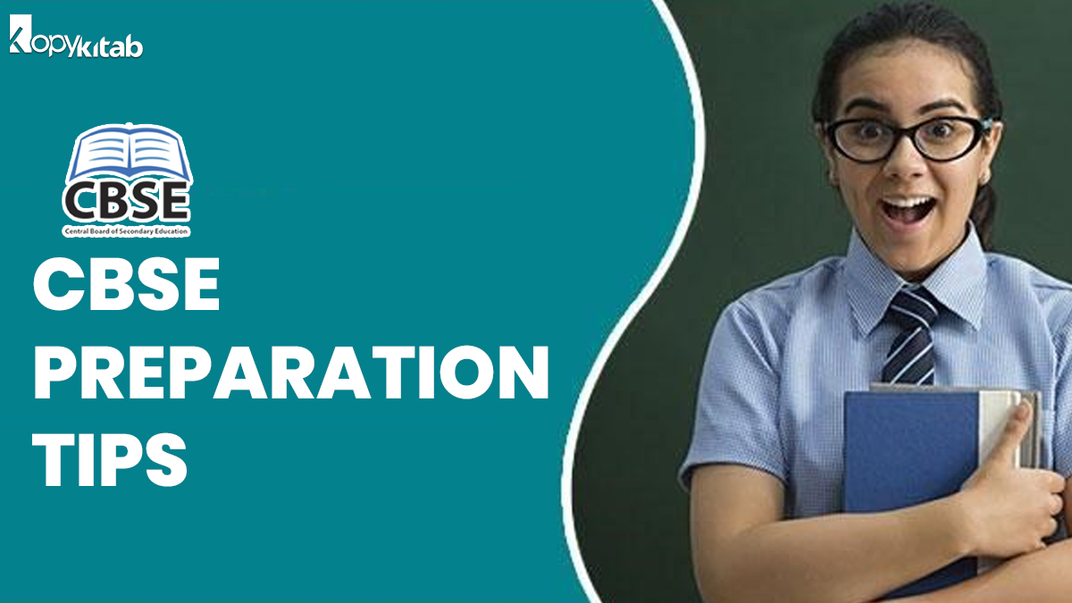 CBSE Preparation Tips For Class 10 | Know Some Helpful Tips