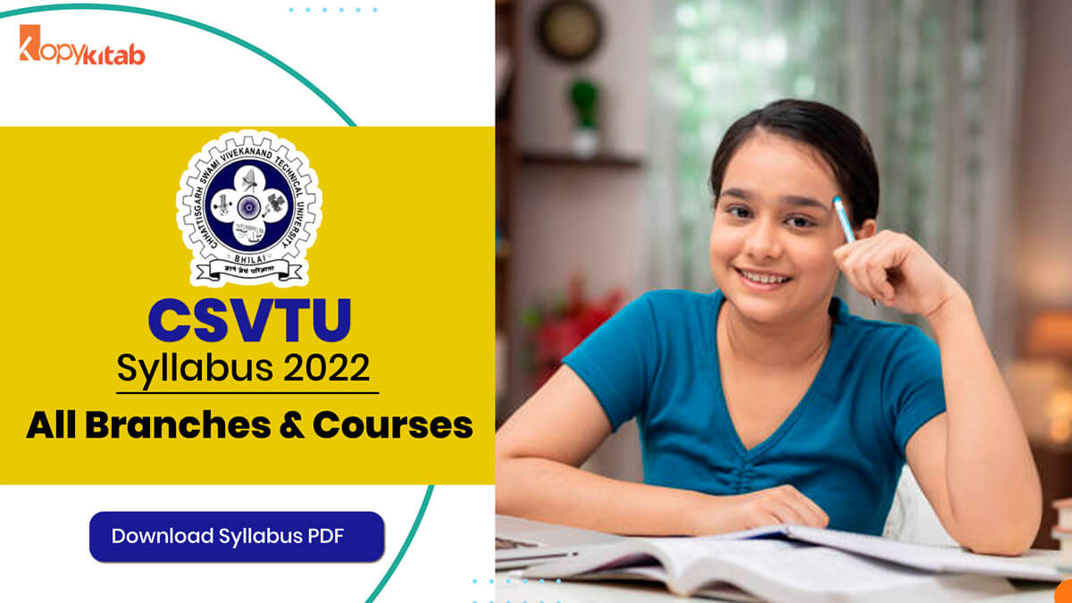 CSVTU Syllabus 2022 For All Branches & Courses