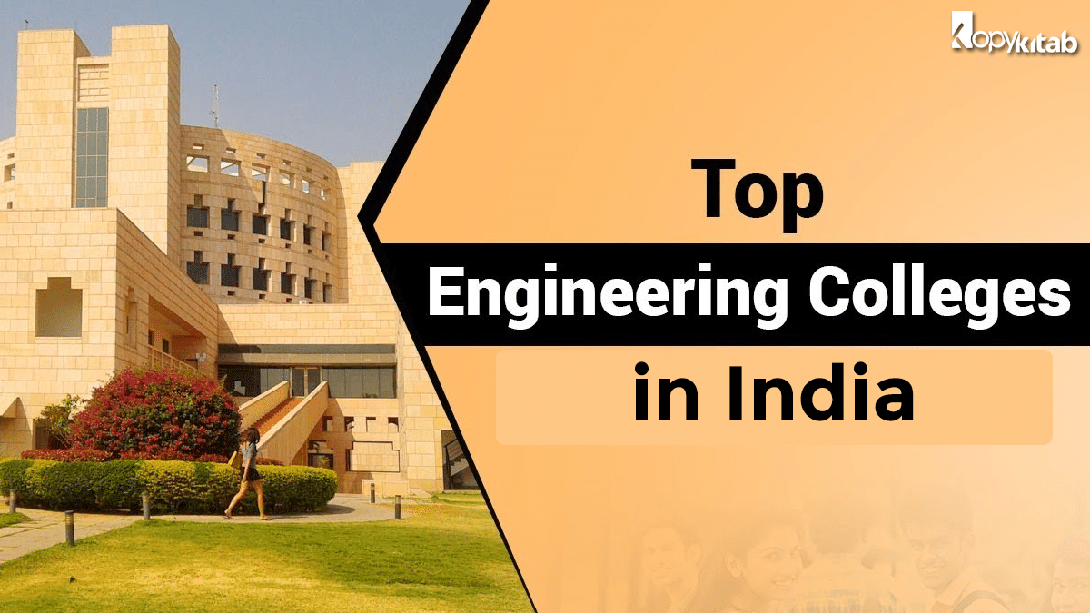 Top Engineering Colleges in India 2023 | The List Of Indian Colleges