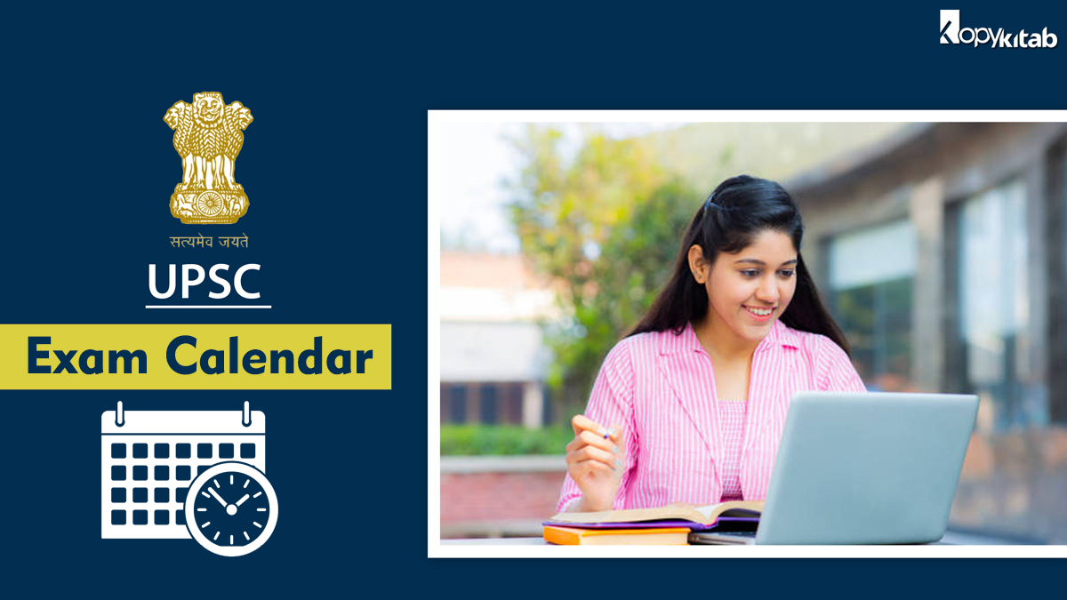 UPSC Exam Calendar 2021 | Know The Important Dates